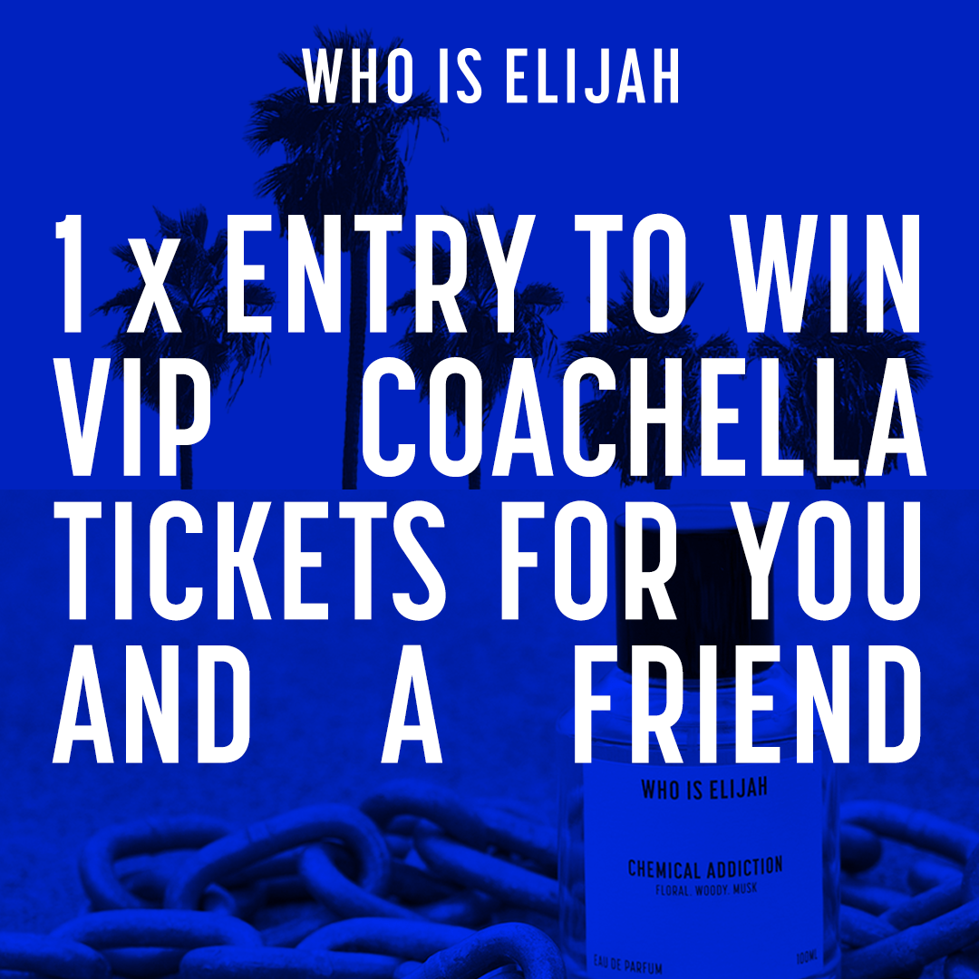 1 ENTRY TO WIN VIP COACHELLA TICKETS