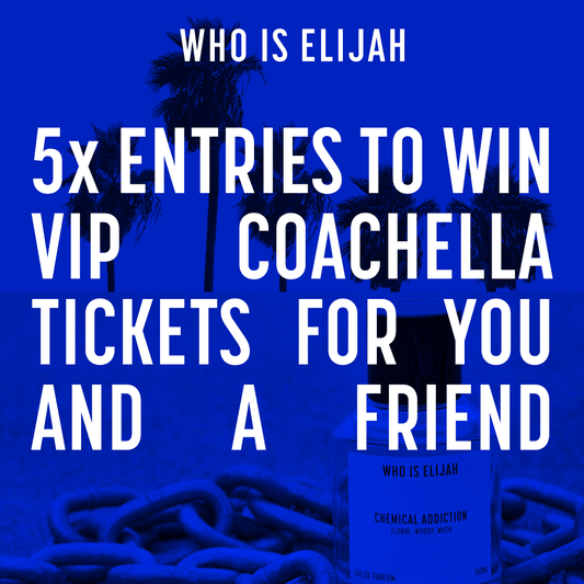 5 ENTRIES TO WIN VIP COACHELLA TICKETS